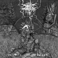 DARKTHRONE Circle The Wagons [CD]